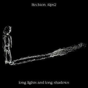 Long Lights and Long Shadows