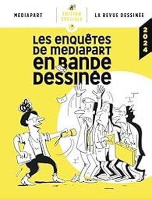 Les enquêtes de Médiapart en bande dessinée