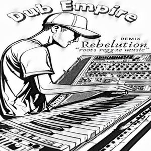 Rebelution - Roots Reggae Music (DUB EMPIRE REMIX) (Single)