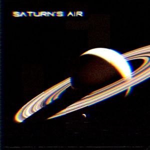 Saturn’s Air (Single)