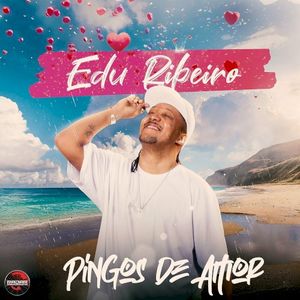 Pingos de Amor (Single)