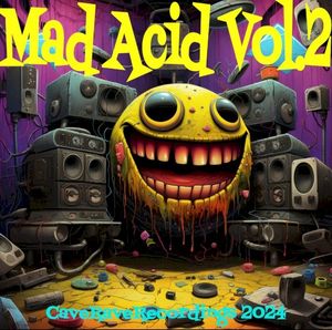 Mad Acid, Vol.2