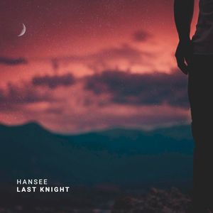 Last Knight (Single)