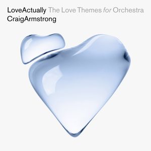 Love Actually: The Love Themes for Orchestra