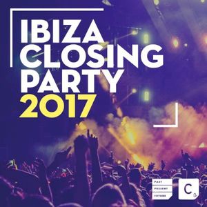 Ibiza Closing Party 2017 - Beatport Exclusive Edition