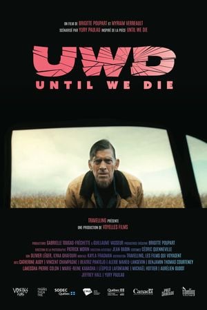 UWD (Until We Die)