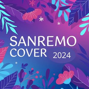 Sanremo Cover 2024