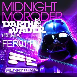 Midnight Moroder (Darth & Vader remix)