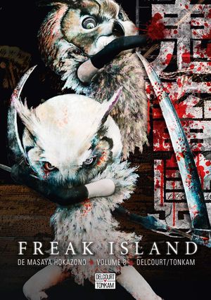 Freak Island, tome 8