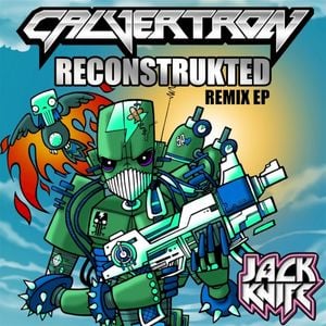 Reconstrukted Remixes EP