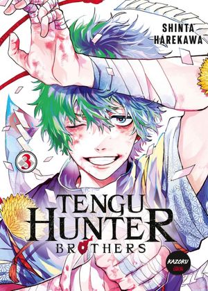 Tengu Hunter Brothers, tome 3