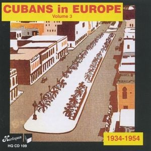 Cubans in Europe, Volume 3