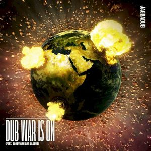Dub War Is On (Single)