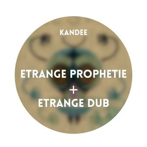 ETRANGE PROPHETIE V2 (Single)