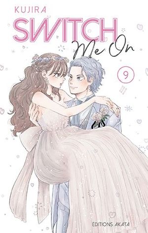 Switch Me On, tome 9