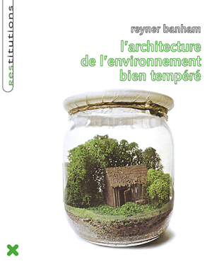 L'Architecture de l'environnement bien tempéré