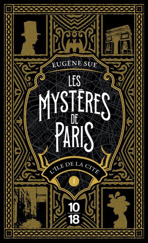 Les Mystères de Paris, tome 1