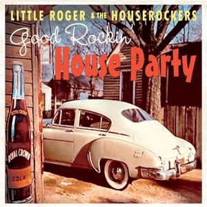 Good Rockin’ House Party