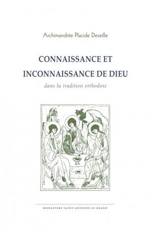 Connaissance et inconnaissance de Dieu