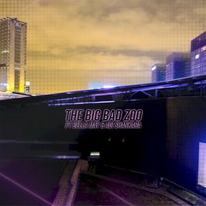 The Big Bad Zoo (Single)