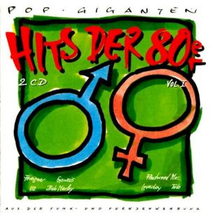 Pop Giganten: Hits der 80er, Volume I