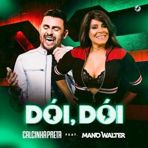 Dói, Dói (Single)