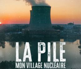 image-https://media.senscritique.com/media/000022015896/0/la_pile_mon_village_nucleaire.jpg