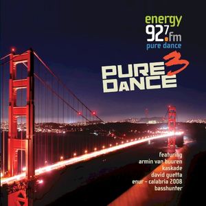 Energy 92.7 Presents Pure Dance 3