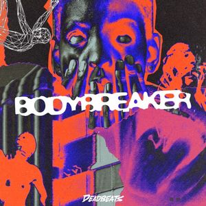 Body Breaker (Single)