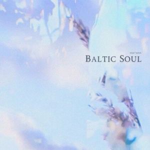 Baltic Soul (Single)