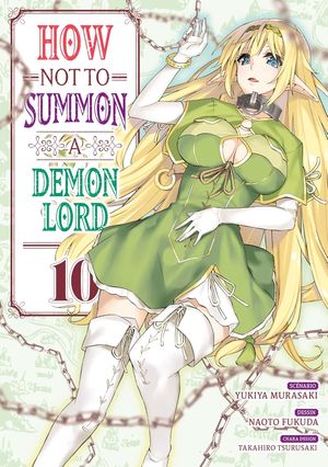How Not to Summon a Demon Lord, tome 10