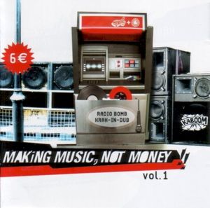 Making Music, Not Money!! Vol.1