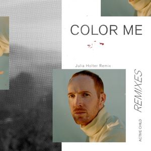 Color Me (Julia Holter remix) (Single)