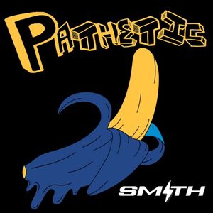 Pathetic (Single)