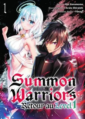 Summon Warriors : Retour au level 1, tome 1