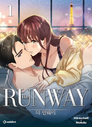 The RUNWAY, tome 1