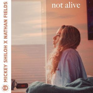 Not Alive (Single)