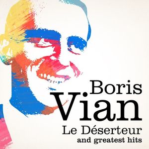 Le Déserteur and Greatest Hits (Remastered)