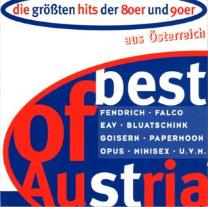 Die größten Hits der 80er und 90er aus Österreich: Best of Austria