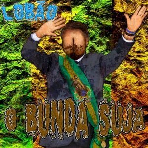 O Bunda Suja (Single)