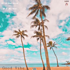 Good Vibe (Single)