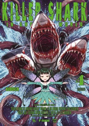 Killer Shark in Another World, tome 4