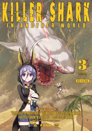 Killer Shark in Another World, tome 3