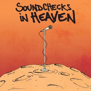 Soundchecks in Heaven (EP)