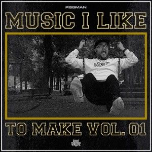 Music I Like To Make Vol. 1 (Single)