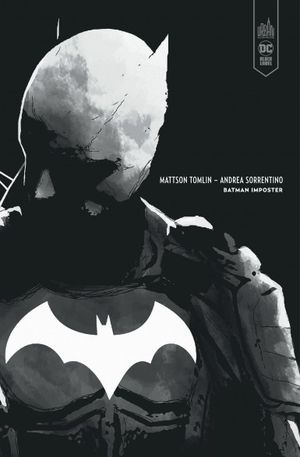 Batman : Imposter (N&B)