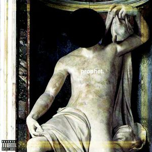 Prophet. (Single)