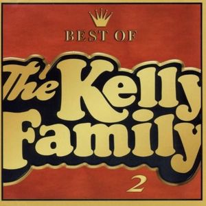Best of The Kelly Family 2