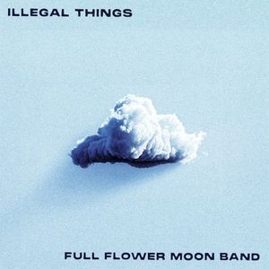 Illegal Things (Single)