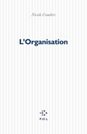 L'organisation